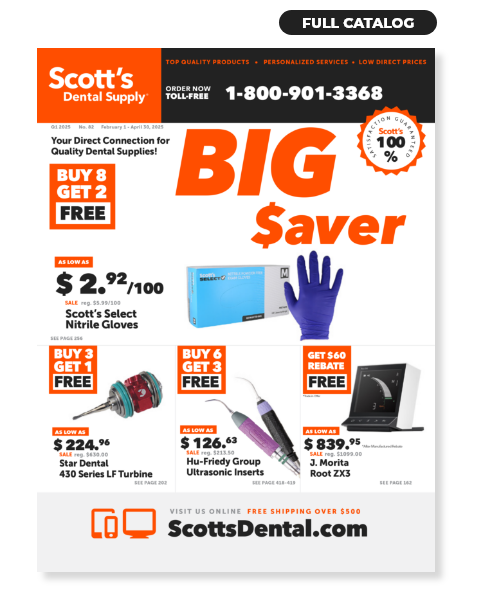 Scott's Dental Supply Q1 2025 Big Saver #82 Catalog