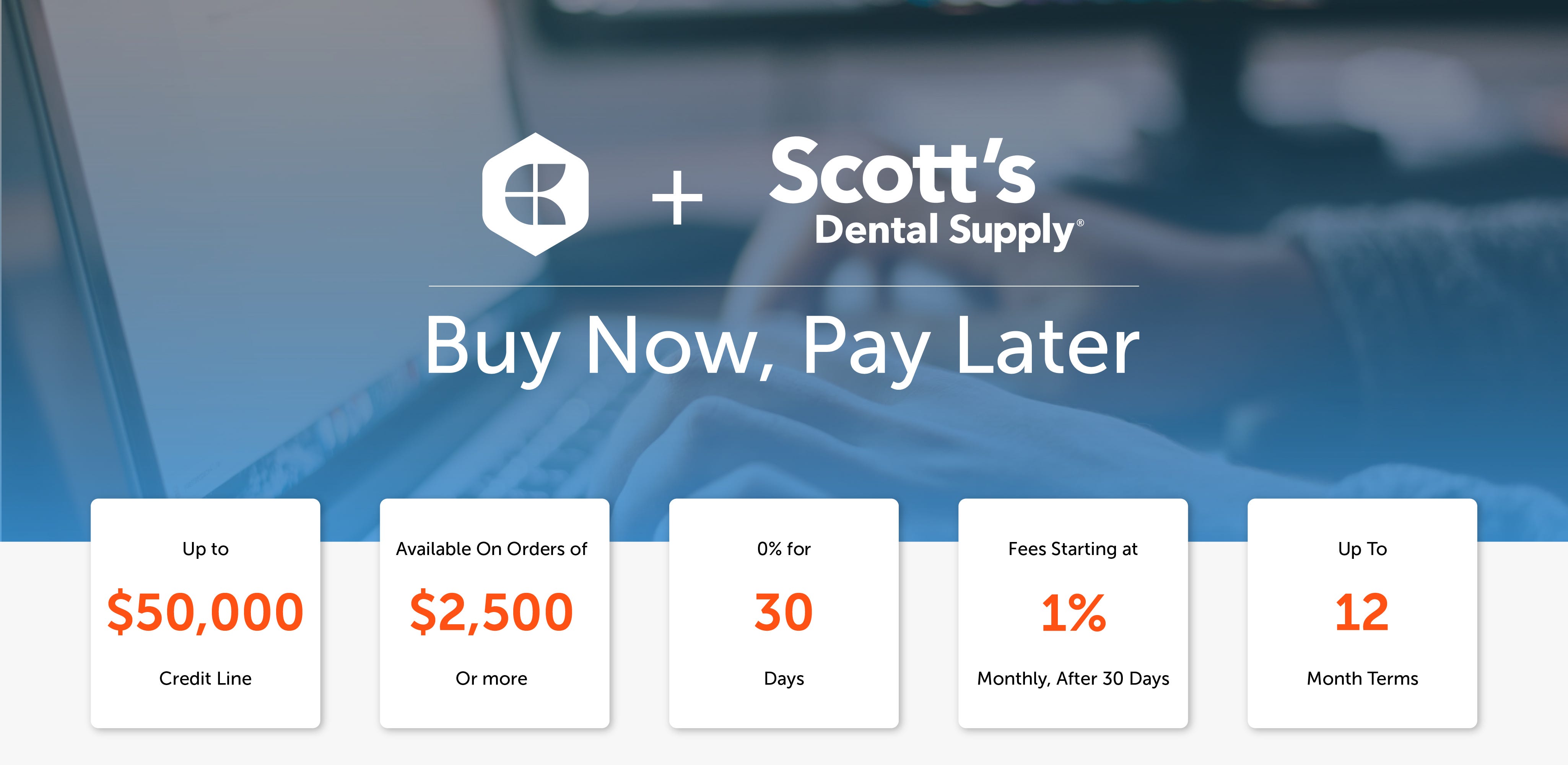 Credit Key + Scott's Dental Supply - Buy, Now Pay Later